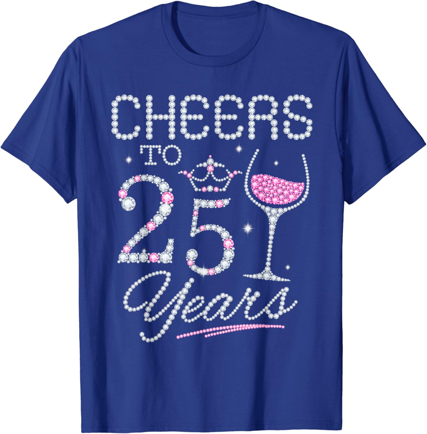 Cheers To 25 Years 25th Perfect For Birthday, Anniversary TShirt